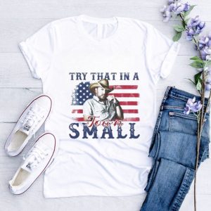 Official Try That in A Small Town Shirt, Country Shirt Jason Aldean Shirt