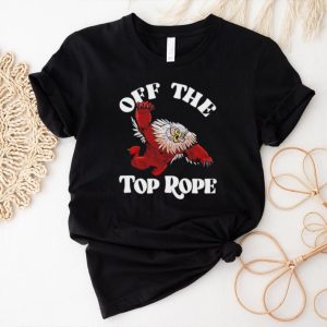 Owlbear off the top rope shirt