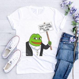 Pepe the frog don’t care still voting Trump shirt