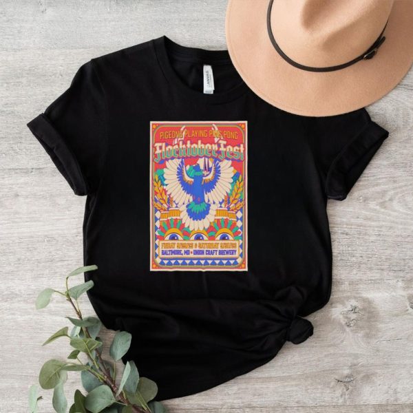 Pigeons Playing Ping Pong’S Flocktoberfest 2023 Union Craft Brewing Sept 29 30 2023 Poster Shirt