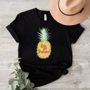 Pineapple let’s go Brandon shirt