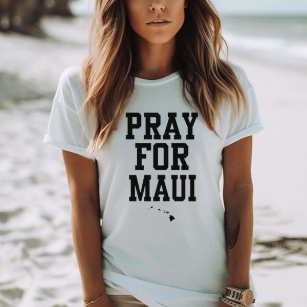 Pray for Maui shirt