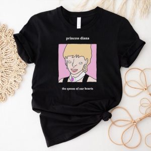 Princess Diana the Queen of our heart shirt