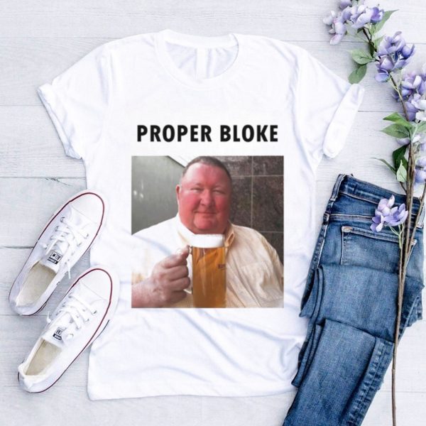 Proper Bloke beer shirt