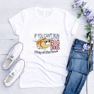 Purple Pikmin Wearing If You Can’t Run With The Big Dogs Stay On The Porch Shirt