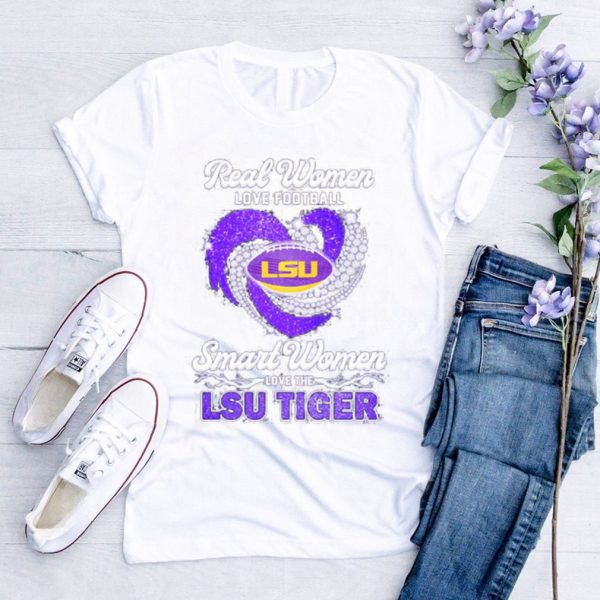 Real Woman Love Football Smart Women Love The LSU Tiger 2023 Shirt