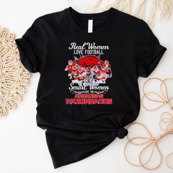 Real women love football smart women love the Arkansas Razorbacks signatures shirt