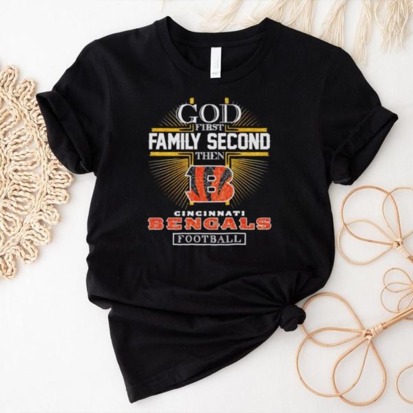 Rhinestone God first family second then Cincinnati Bengals football shirt