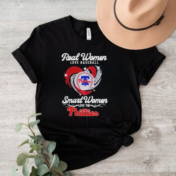 Rhinestone real women love baseball smart women love the Phillies shirt