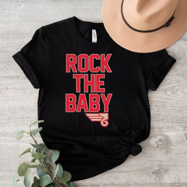 Rock The Baby T Shirt