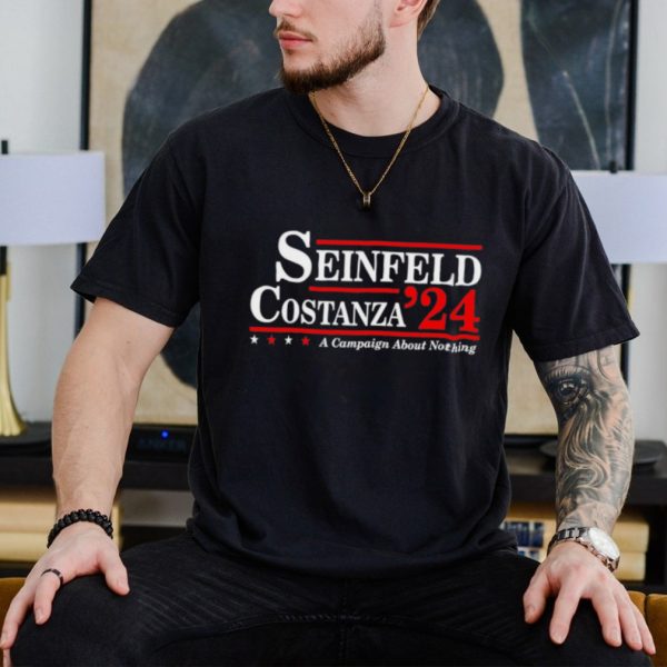 Seinfeld Costanza 24 a campaign about nothing shirt