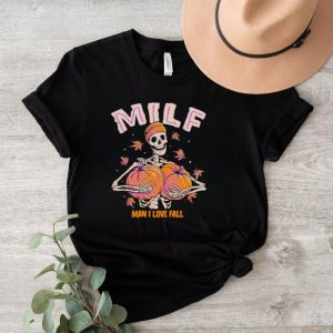 Skeleton milf man i love fall shirt