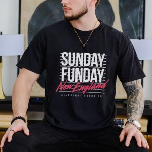 Sunday Funday New England shirt