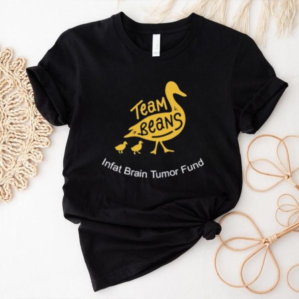 Team beans infant brain tumor fund shirt