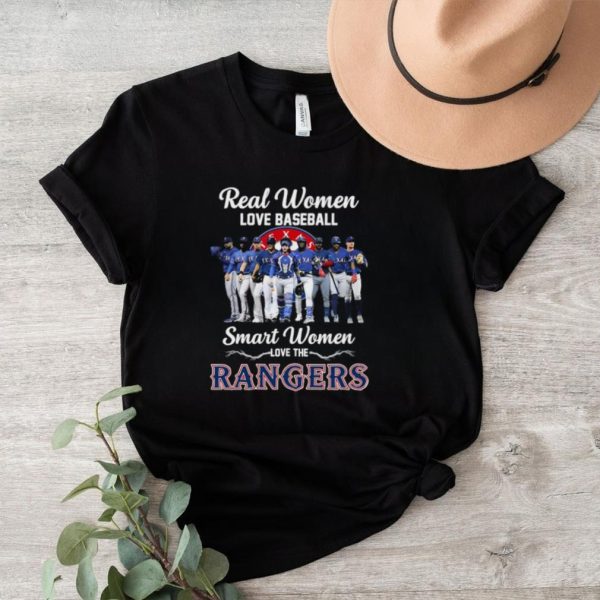 Texas Rangers real women love baseball smart women love the Rangers team baseball 2023 shirt