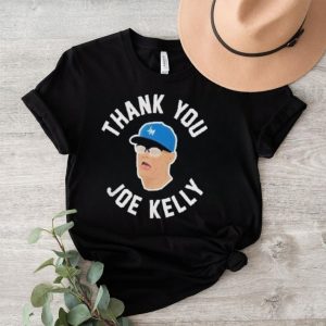 Thank you joe kelly mlb shirt