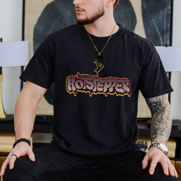 The Hotstepper Og logo shirt