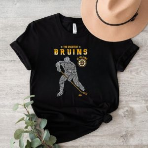 The greatest Bruins of all time shirt