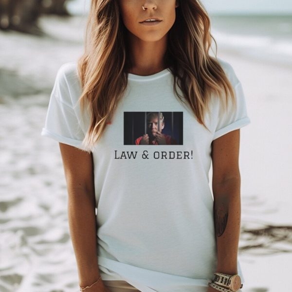 Trump law and order shirt