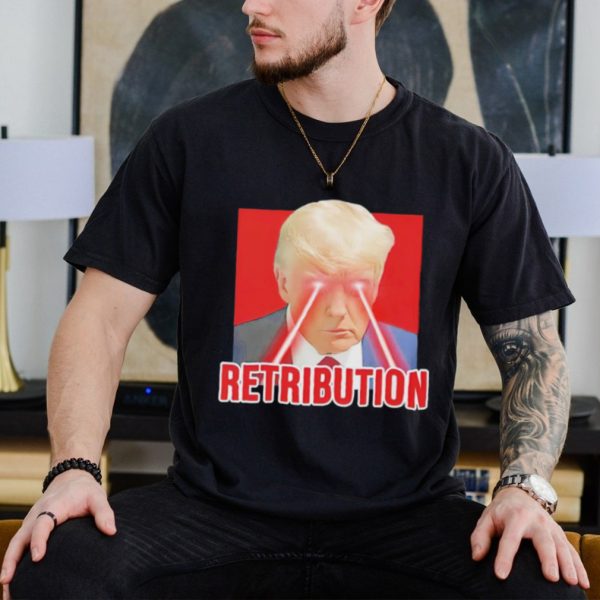 Trump mugshot Retribution with laser eyes shirt