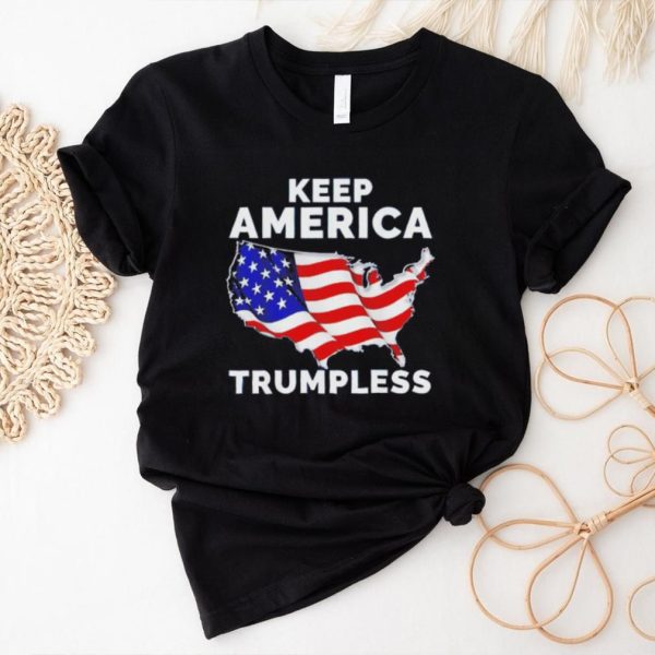 USA flag keep America Trumpless shirt