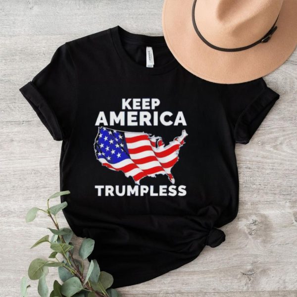 USA flag keep America Trumpless shirt