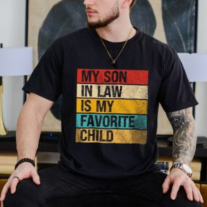 Vintage My Son In Law Is My Favorite Child Shirt