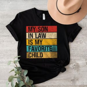 Vintage My Son In Law Is My Favorite Child Shirt