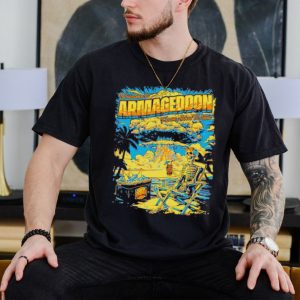 Welcome to Armageddon Summer of Armageddon shirt