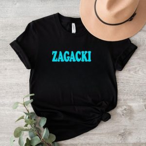 Zagacki shirt, hoodie, sweater and tank top