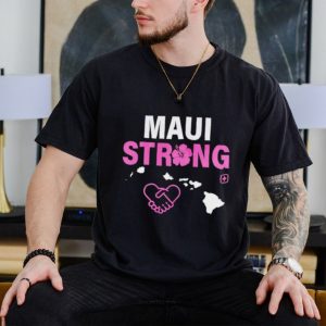 Maui strong Fundraiser Maui Wildfire Relief Pray for Hawaii shirt