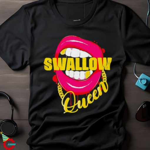 Adult Humor Swallow Queen Lips Golden Necklace Naughty Queen shirt