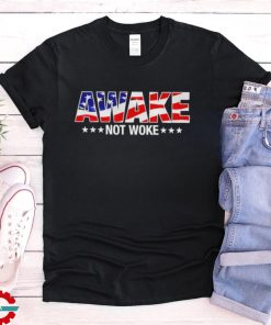 Awake Not Woke Anti Woke Unisex Classic shirt