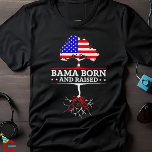 Bama Born and Raised Alabama Home State US Flag shirt