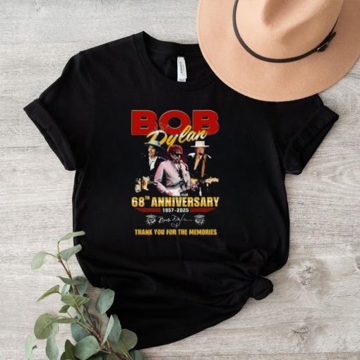 Bob Dylan 68th Anniversary 1957 2025 Thank You For The Memories T Shirt