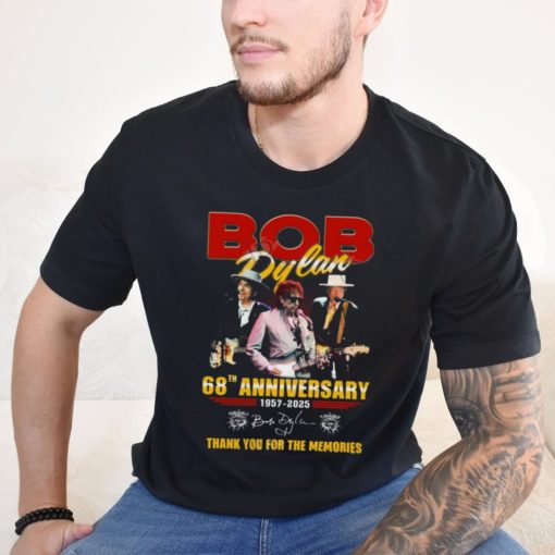 Bob Dylan 68th Anniversary 1957 2025 Thank You For The Memories T Shirt