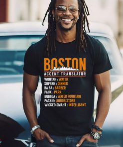 Boston Accent Translator shirt