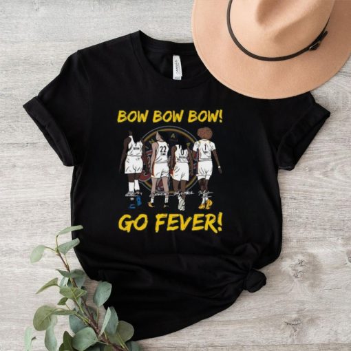 Bow Bow Bow Go Fever Signatures Shirt