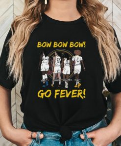 Bow Bow Bow Go Fever Signatures Shirt