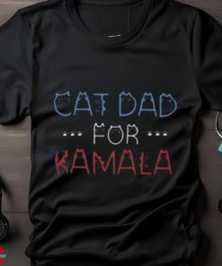 Cat Dad For Kamala Shirt