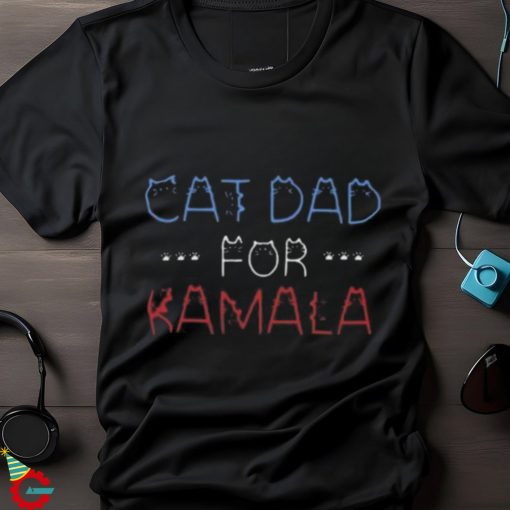 Cat Dad For Kamala Shirt