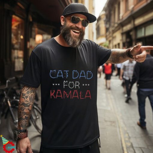 Cat Dad For Kamala Shirt