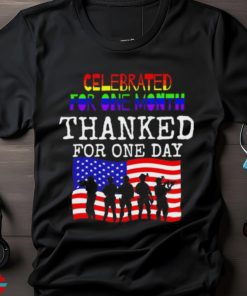 Celebrated for one month thanked for one day USA flag veterans shirt