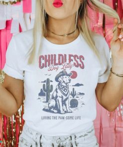 Cowboys Childless Dog Lady Living The Paw Some Life Kamala 2024 Shirt