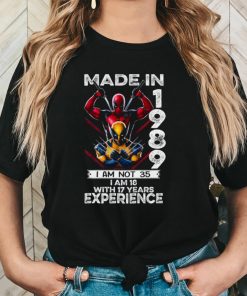 Deadpool And Wolverine 1989 I Am Not 35 Shirt