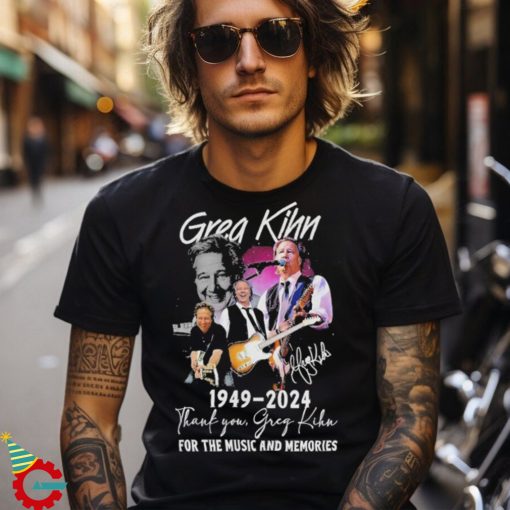 Grea Kihn 1949 2024 Thank You For The Music And Memories Shirt