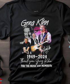 Grea Kihn 1949 2024 Thank You For The Music And Memories Shirt