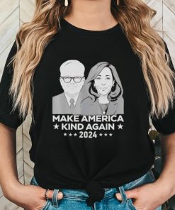 Harris Walz 2024 Make America Kind Again Graphic Shirt