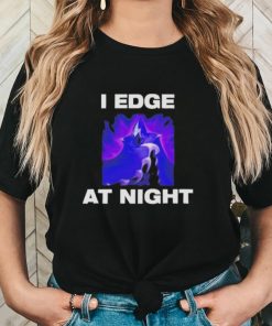 I Edge At Night League Of Legends Game Tee Shirt