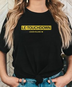 Le touchdown Leshon Williams Shirt